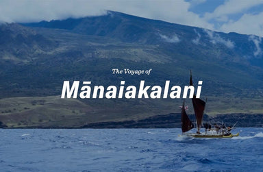The Voyage of Mānaiakalani | Episode 3